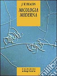Micologia moderna libro