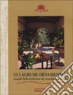 Gli Agrumi ornamentali libro