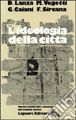 Ideologia della città libro