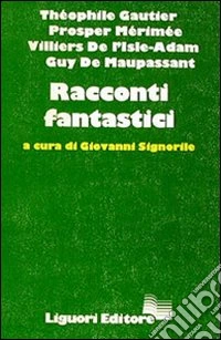 Racconti fantastici libro