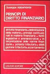 Principi di diritto finanziario libro di Abbamonte Giuseppe