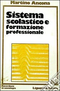 Sistema scolastico e formazione professionale libro
