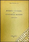 Biografia letteraria di Alessandro Manzoni libro