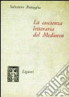 La coscienza letteraria del Medioevo libro