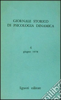 Giornale storico di psicologia dinamica. Vol. 2 libro