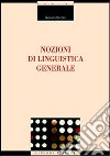 Nozioni di linguistica generale libro di Berruto Gaetano
