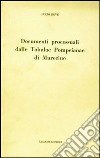 Documenti processuali dalle Tabulae Pompeiane di Murecine libro