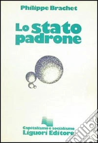 Lo stato padrone