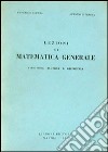 Lezioni di matematica generale. Vol. 1: Algebra e geometria libro