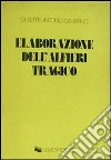 Elaborazione dell'Alfieri tragico libro