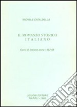 Il romanzo storico italiano libro