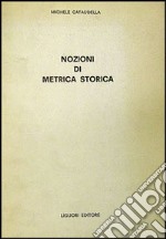 Nozioni di metrica storica libro