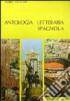 Antologia letteraria spagnola libro