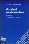 Analisi matematica. Vol. 1: Funzioni di una variabile libro