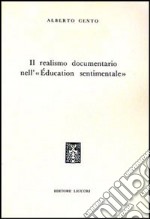 Il realismo documentario nell'«Éducation sentimentale» libro