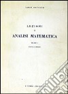 Lezioni di analisi matematica. Vol. 1 libro di Ciliberto Carlo