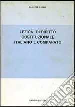 Lezioni di diritto costituzionale italiano e comparato
