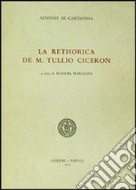 La rethorica de M. Tullio Cicerón