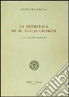 La rethorica de M. Tullio Cicerón libro