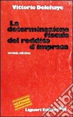 La determinazione fiscale di esercizio libro