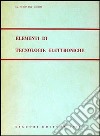 Elementi di tecnologie elettroniche libro di Del Gaudio