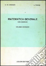 Matematica generale con esercizi. Vol. 2