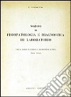 Nozioni di fisiopatologia e diagnostica di laboratorio libro di D'Onofrio Felice