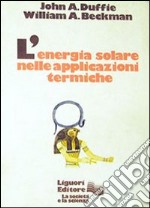 L'energia solare nelle applicazioni termiche libro