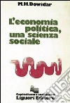 L'economia politica, una scienza sociale libro