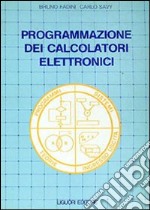 Programmazione dei calcolatori elettronici libro