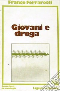 Giovani e droga libro