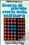 Storia di parole, storia della cultura libro