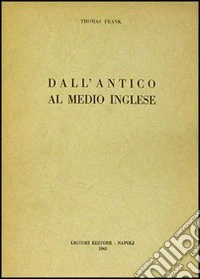 Dall'antico al medio inglese