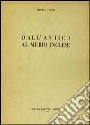 Dall'antico al medio inglese libro