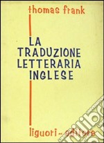 La traduzione letteraria inglese libro