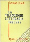 La traduzione letteraria inglese libro