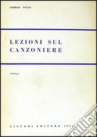 Lezioni sul Canzoniere libro