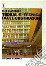 Teoria e tecnica delle costruzioni. Vol. 2 libro