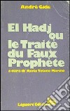 El Hadj ou le traité du faux prophète libro