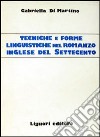 Tecniche e forme linguistiche nel romanzo inglese del Settecento libro