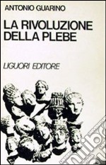 La rivoluzione della plebe libro