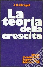 La teoria della crescita