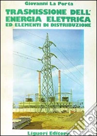 Trasmissione dell'energia elettrica libro