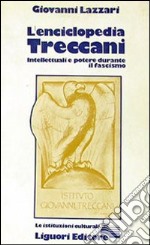 L'enciclopedia Treccani libro