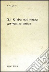 La Bibbia nel mondo germanico antico libro di Manganella Gemma