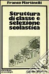 Struttura di classe e selezione scolastica libro