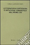 Letteratura cortigiana e imitazione umanistica nel primo Cinquecento libro