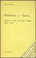 Abitudine e «Écart». Tempi e «Miti» di una «Crise» libro