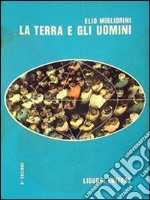 La terra e gli uomini libro