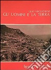 Gli Uomini e la Terra libro